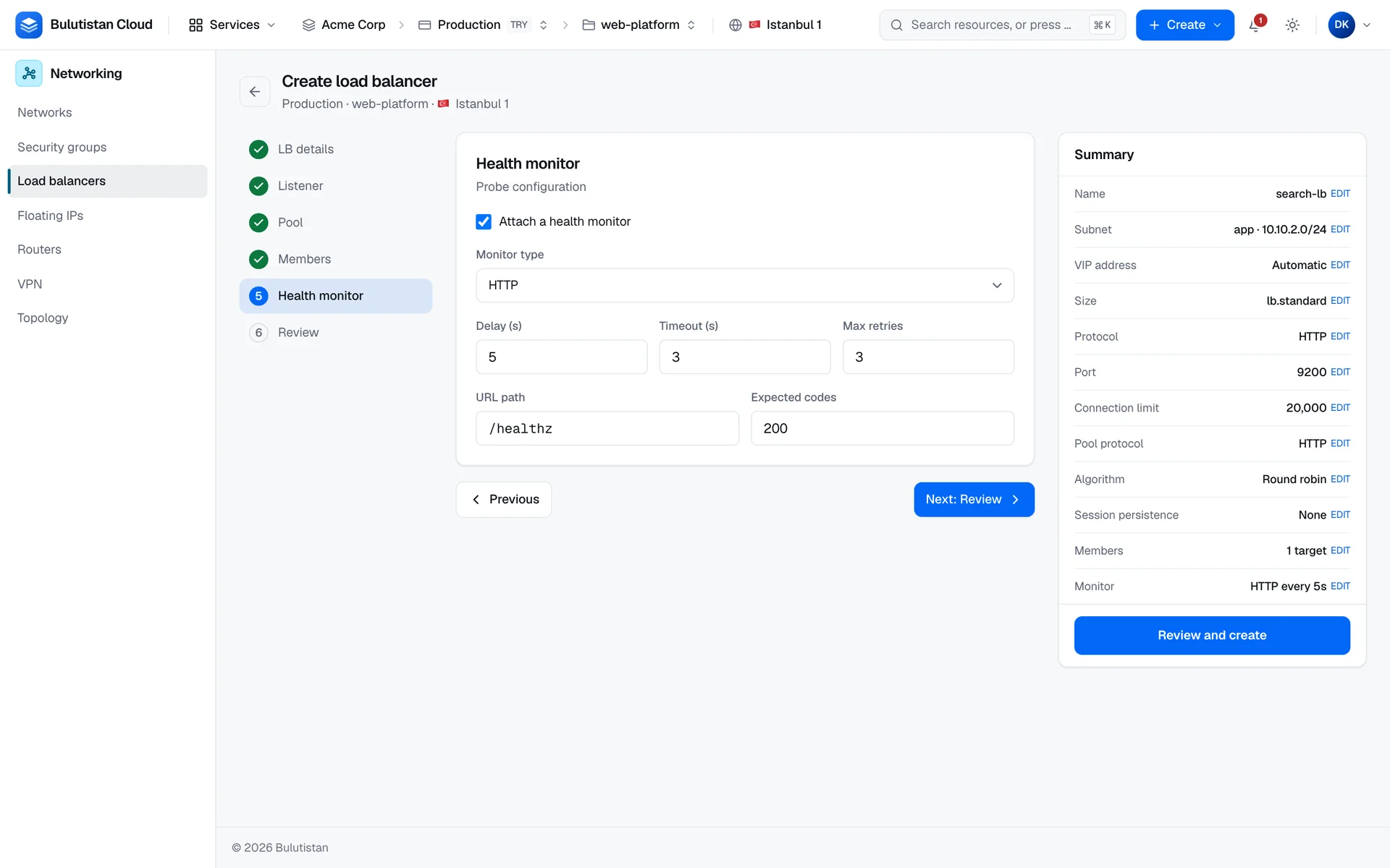 The Health monitor step of the load balancer wizard: Attach a health monitor is selected, with the monitor type, delay, timeout, max retries, URL path, and expected codes fields.
